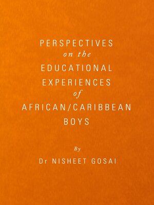 cover image of Perspectives on the Educational Experiences of African/Caribbean Boys